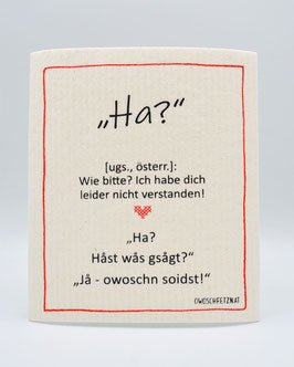 Owoschfetzn Mundart "Ha?" - hiushaltsreinigung.com